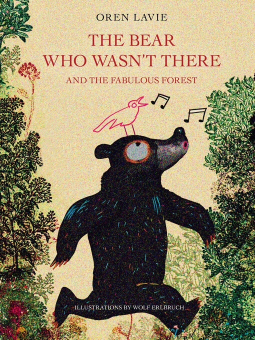 Detalles del título The Bear Who Wasn't There de Oren Lavie - Disponible